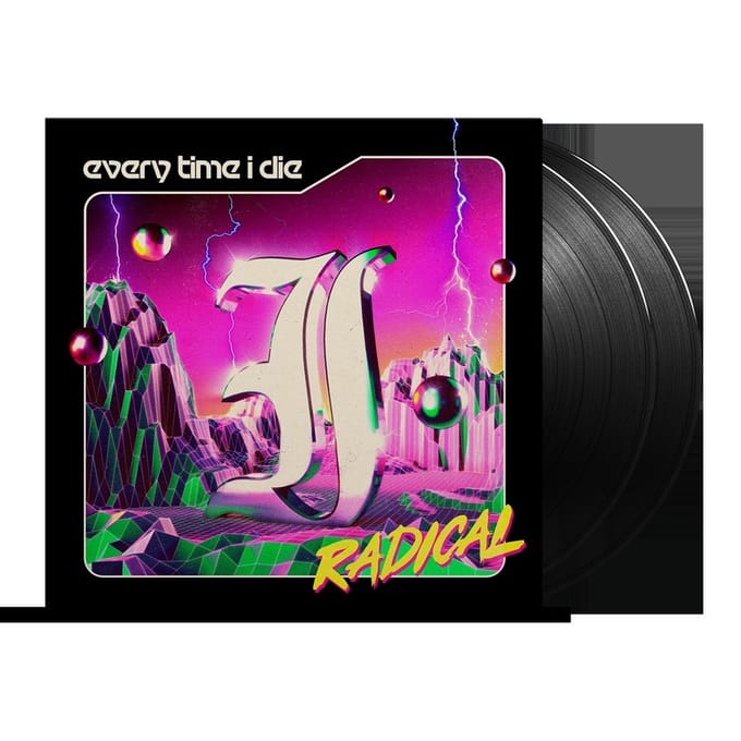 Every Time I Die - Radical (2 LP)
