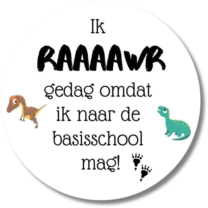 Stickers Ik raaaawr gedag | Dino afscheid basisschool | 20 stuks