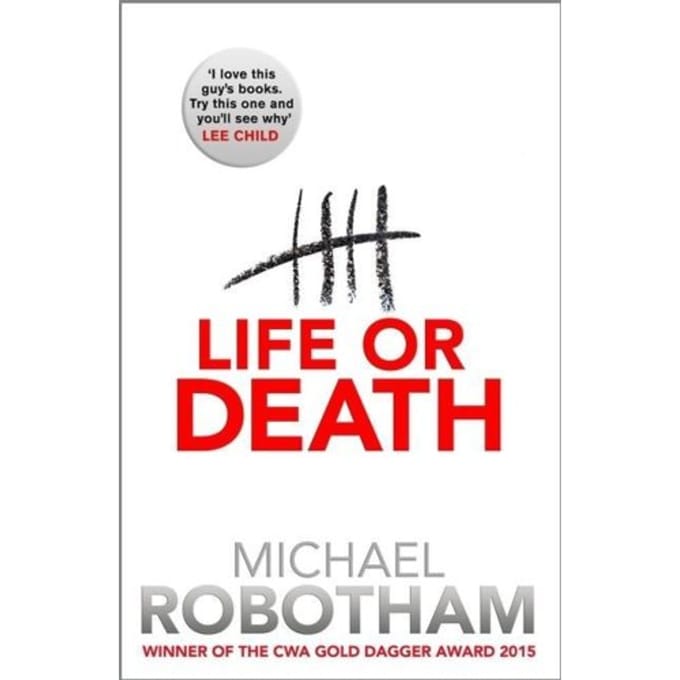 Life Or Death - Michael Robotham