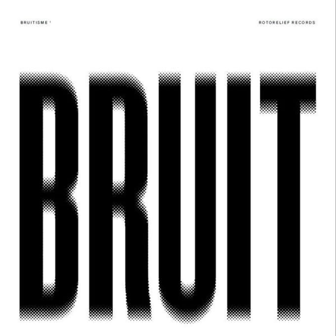 Various Artists - Bruitisme 1 (LP)