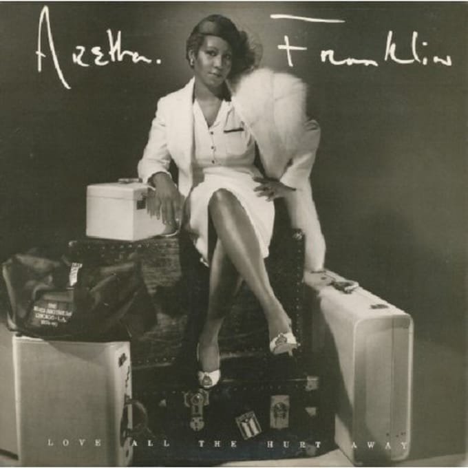 Love All The Hurt Away - Aretha Franklin
