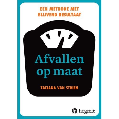 Afvallen Op Maat - Tatjana van Strien