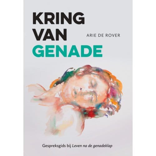 Kring Van Genade - Arie de Rover