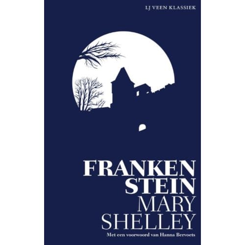 Frankenstein - Lj Veen Klassiek - Mary Shelley