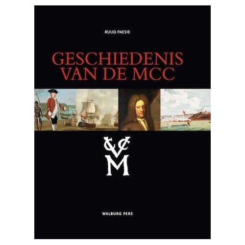 Geschiedenis Van De Mcc - Ruud Paesie