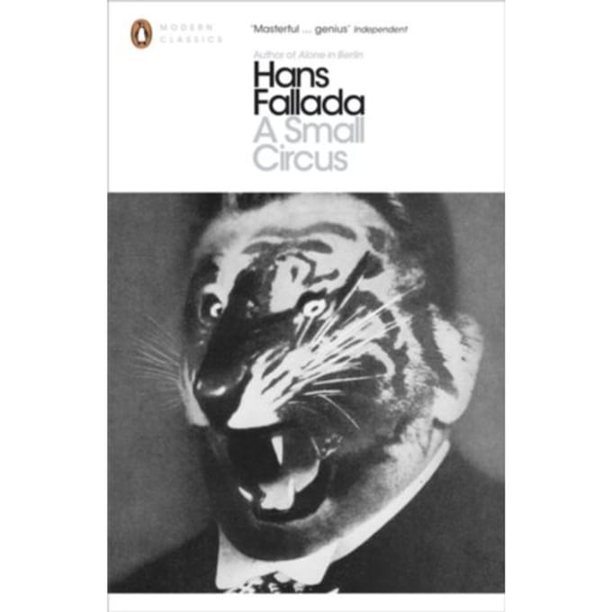 A Small Circus - Penguin Modern Classics - Hans Fallada