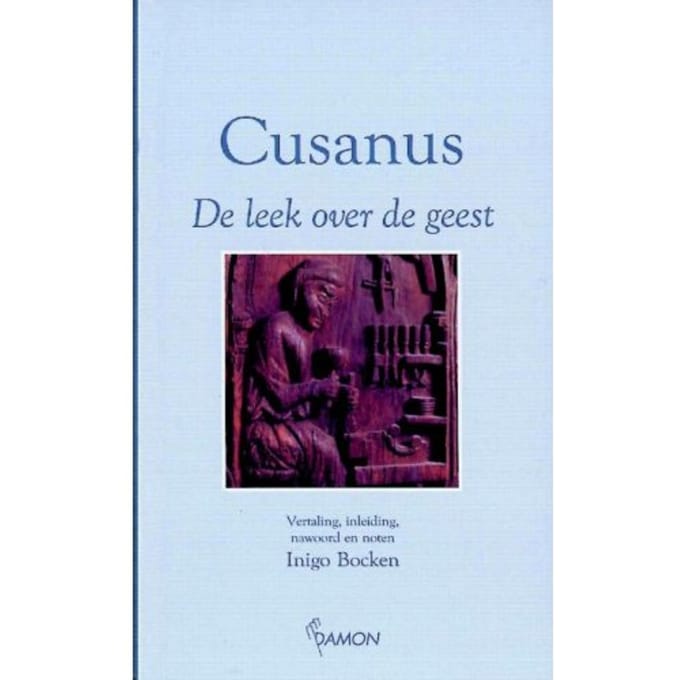 De Leek Over De Geest - Marginaliareeks - Cusanus