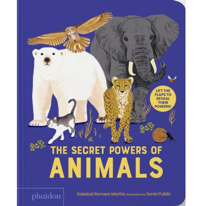 The Secret Powers Of Animals - Soledad Romero Mariño