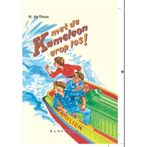 Met De Kameleon Erop Los! - H. de Roos
