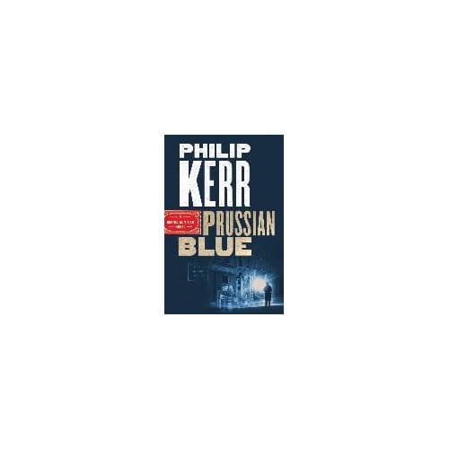 Prussian Blue - Philip Kerr
