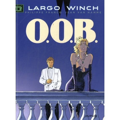 O.O.B. - Largo Winch - Jean Van Hamme