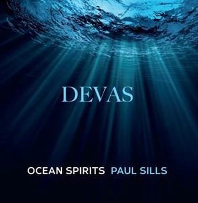 Paul Sills - Devas Ocean Spirits (CD)