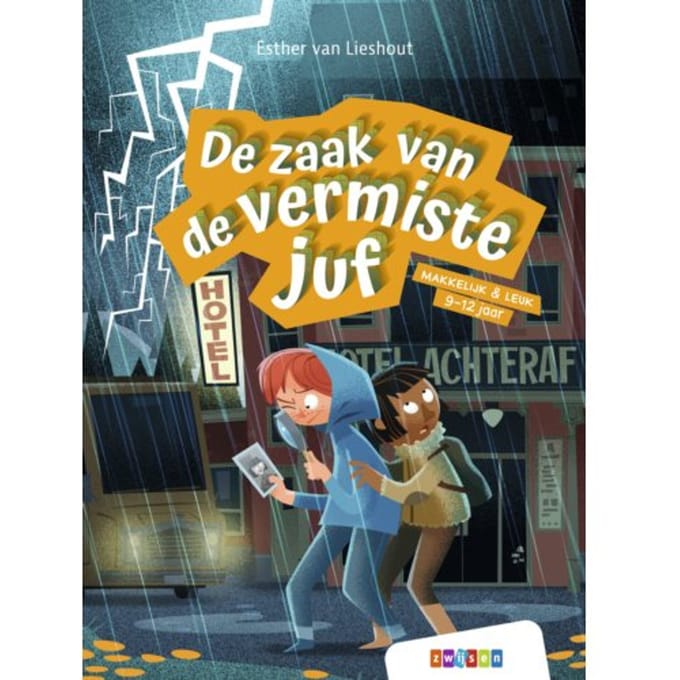 De Zaak Van De Vermiste Juf - Makkelijk & Leuk - Esther van Lieshout