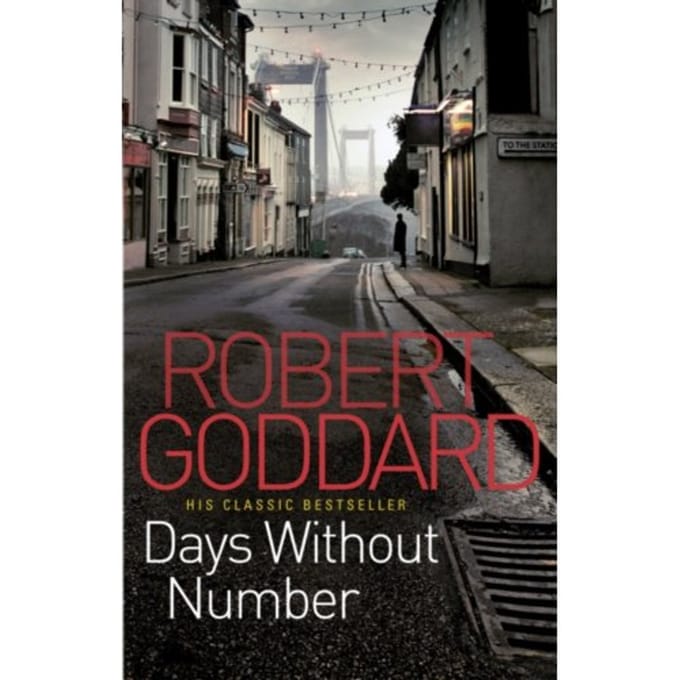 Days Without Number - Robert Goddard