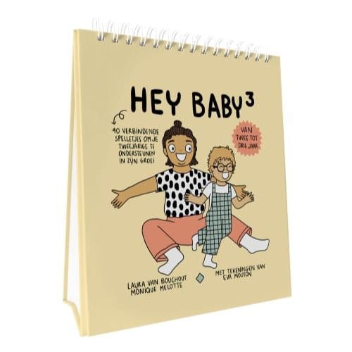 Hey Baby 3 Van 2 Tot 3 Jaar - Laura Van Bouchout