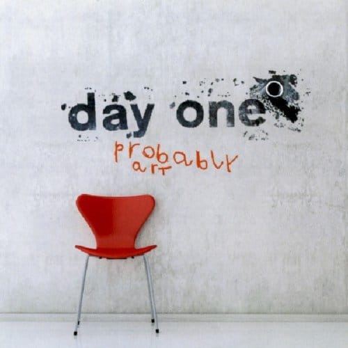 Day One - Probably Art (CD)