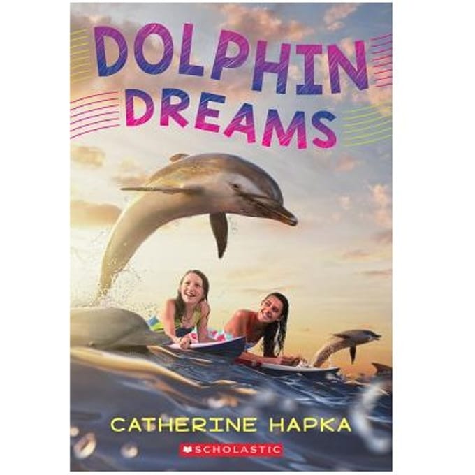 Dolphin Dreams - Catherine Hapka
