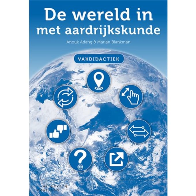 De Wereld In Met Aardrijkskunde - Anouk Adang