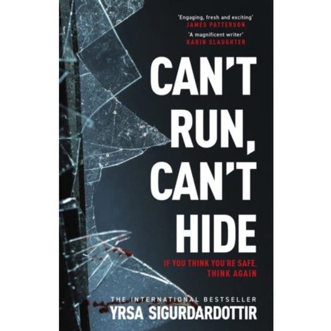 Can't Run, Can't Hide - The Black Ice - Yrsa Sigurdardottir