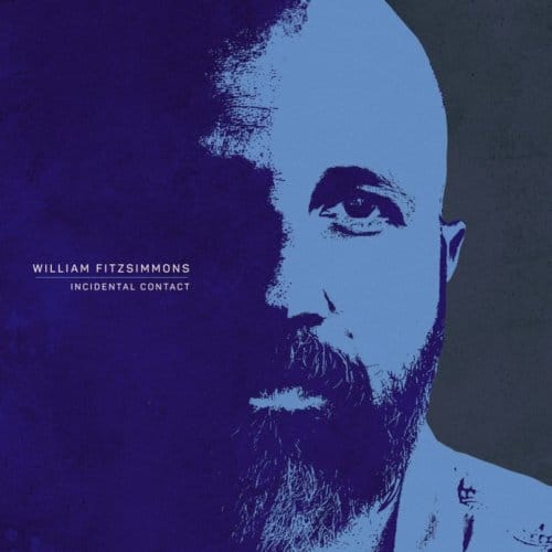 Incidental Contact - William Fitzsimmons