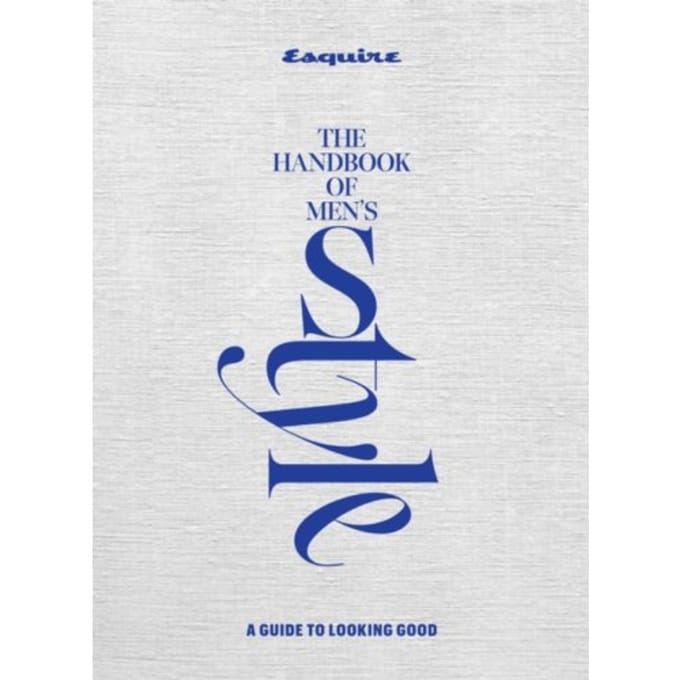Esquire The Handbook Of Men's Style