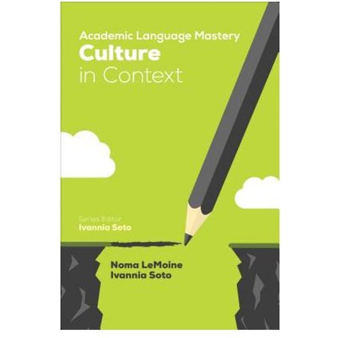 Academic Language Mastery: Culture In Context - LeMoine