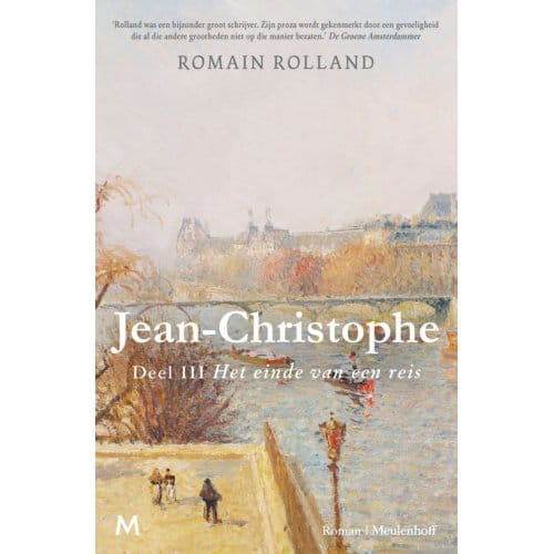 Jean-Christophe / 3 Het Einde Van Een Reis - Romain Rolland