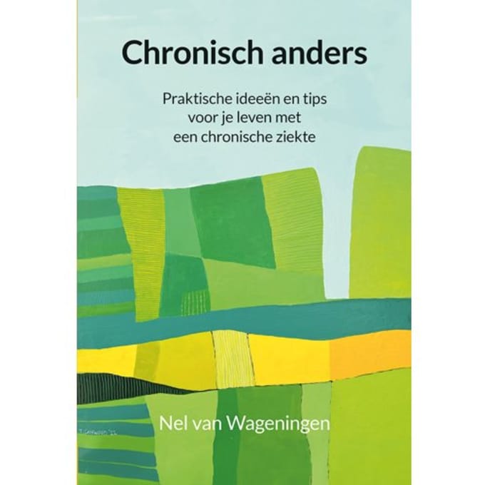 Chronisch Anders - Nel van Wageningen