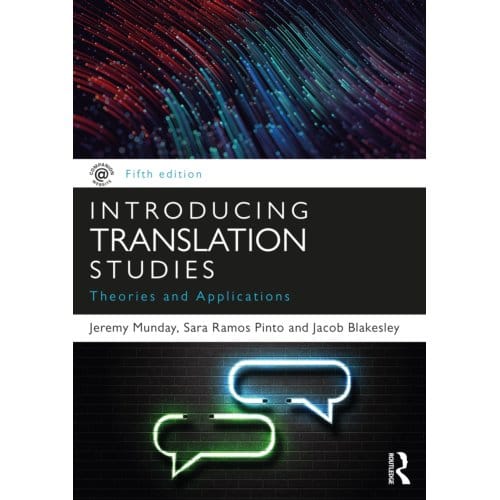 Introducing Translation Studies - Jeremy (University of Leeds Mund