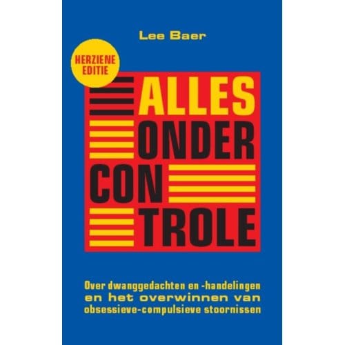 Alles Onder Controle - Lee Baer