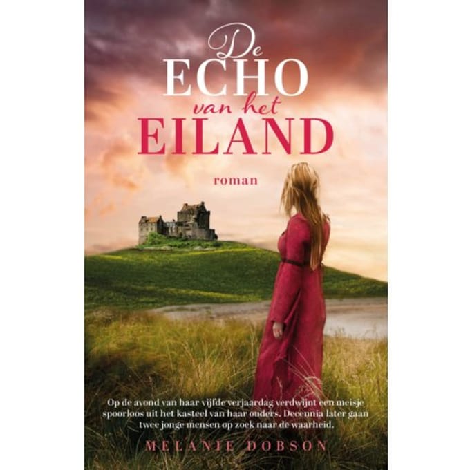 De Echo Van Het Eiland - Melanie Dobson