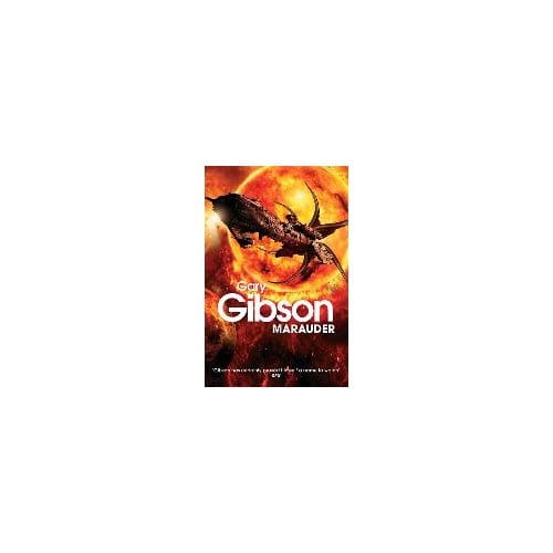 Marauder - Gary Gibson