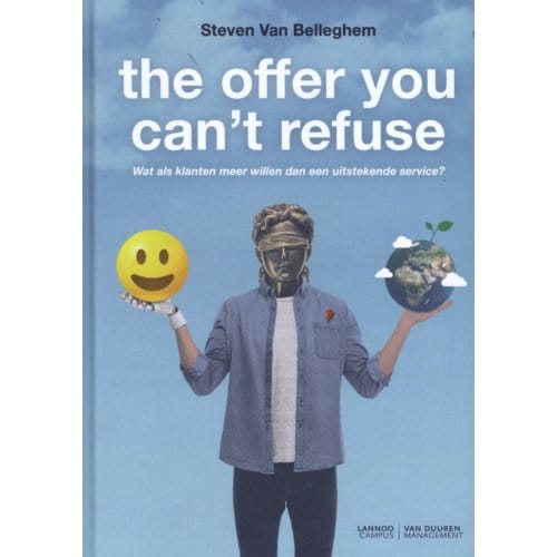 The Offer You Can't Refuse - Steven Van Belleghem