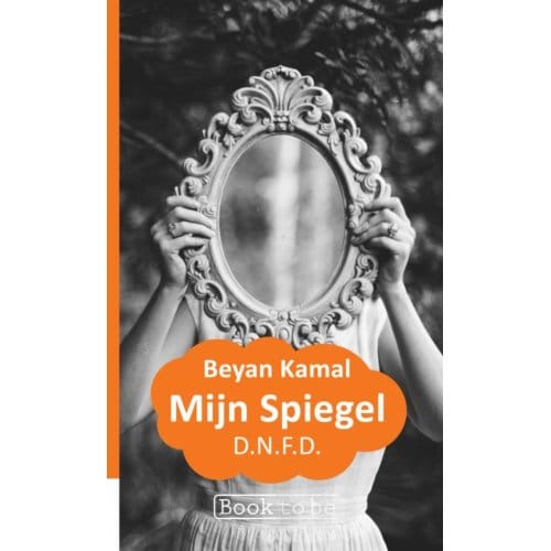 Mijn Spiegel - Beyan Kamal