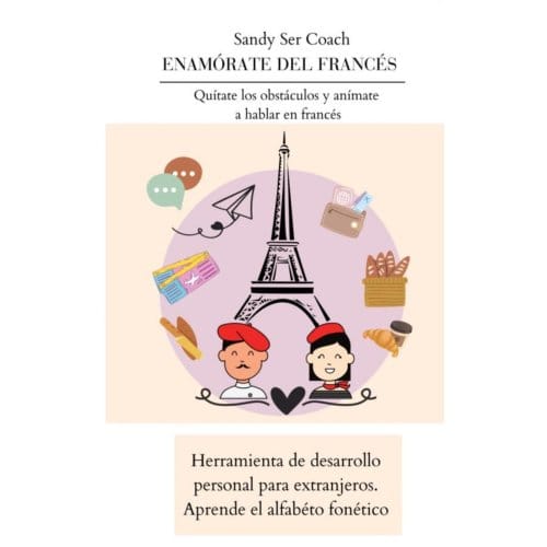 Enamorate Del Frances - Sandy Ser Escritora y Conferenci