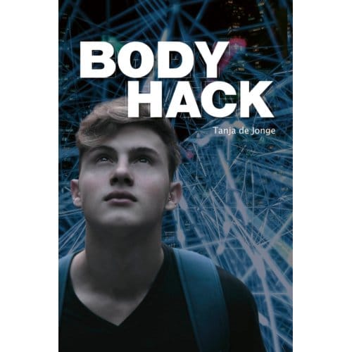 Bodyhack - Tanja de Jonge