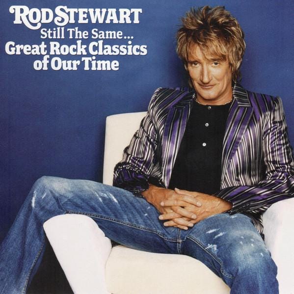 CD ROD STEWART - STILL THE SAMEGREAT ROCK 82876826412 J Records 2006 US Rock Gebruikt black