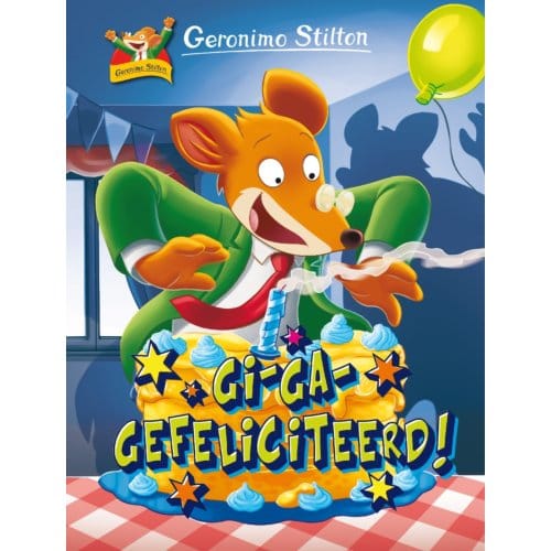 Gi-Ga-Gefeliciteerd! - Pelkmans - Geronimo Stilton
