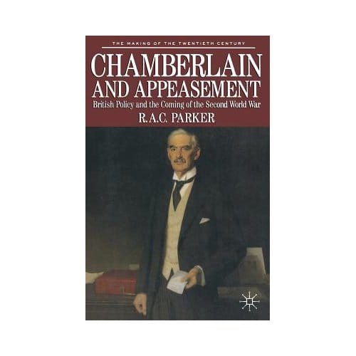Chamberlain And Appeasement - Kate Dorney