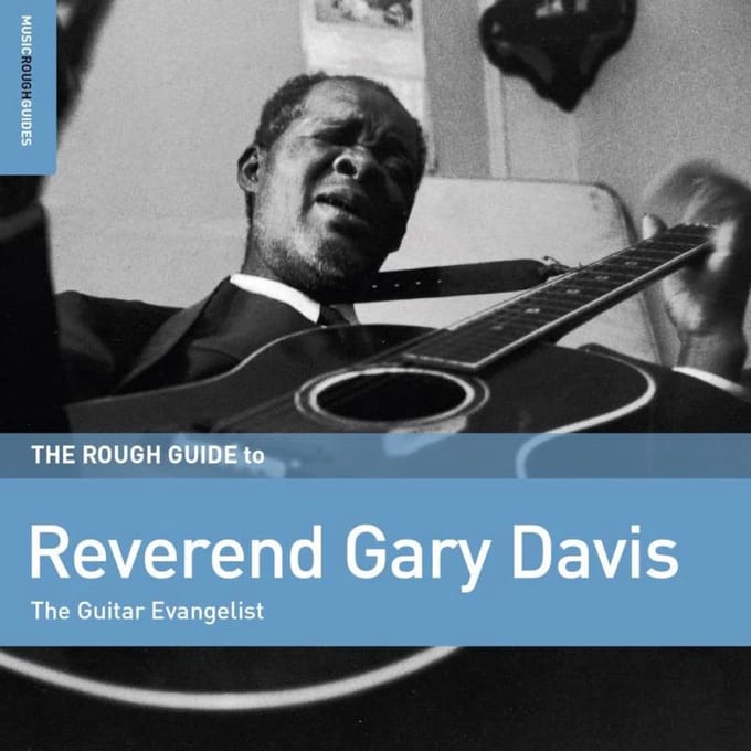 Rev. Gary Davis - The Rough Guide To Reverend Gary Davis (The Guitar Evangelist) (LP)