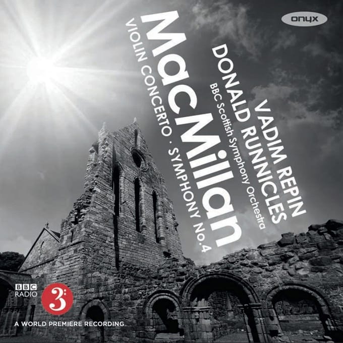 Vadim Repin, BBC Scottish Symphony Orchestra, Donald Runnicles - MacMillan: Violin Concerto | Symphony No.4 (CD)