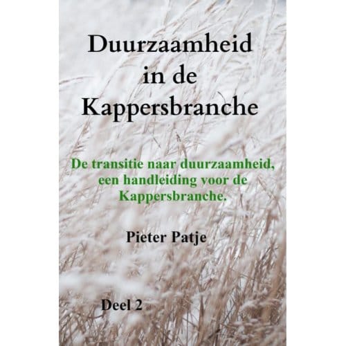 Duurzaamheid In De Kappersbranche - Pieter Patje