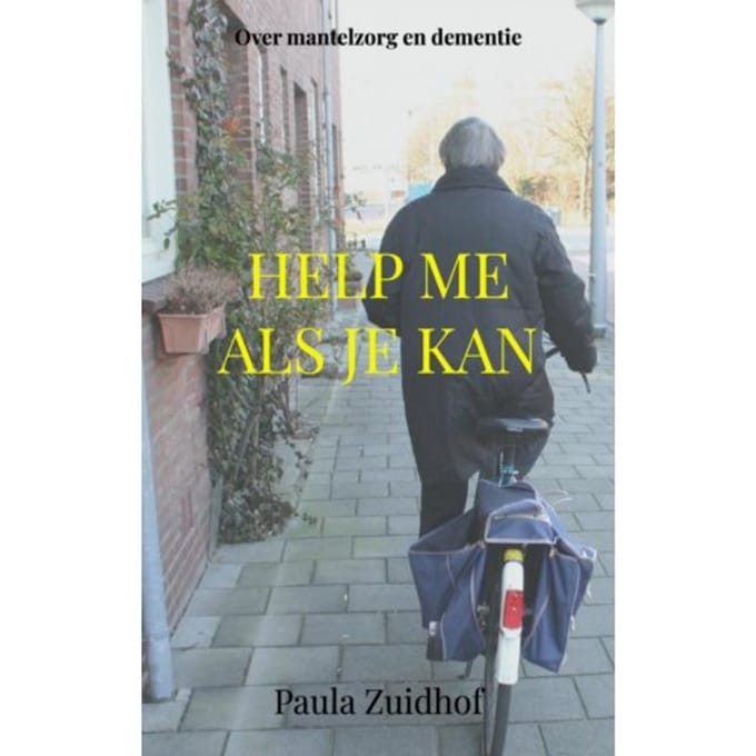 Help Me Als Je Kan - Paula Zuidhof