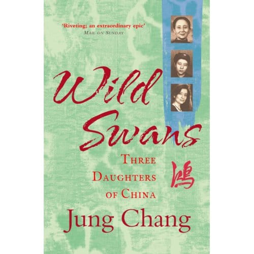 Wild Swans - Jung Chang