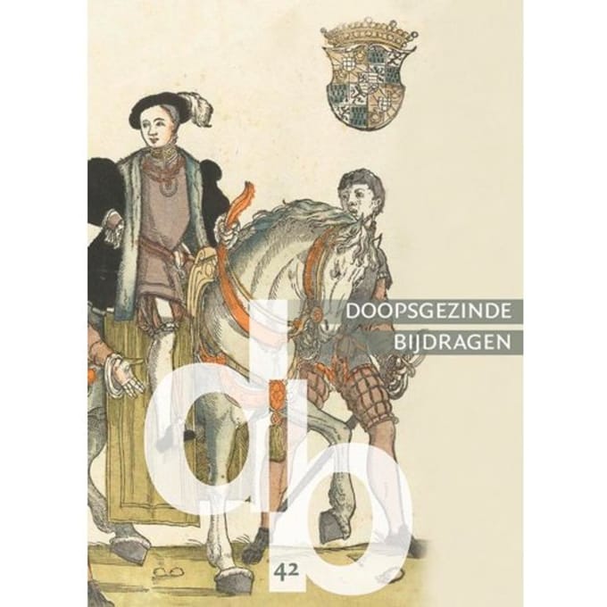 Doopsgezinde Bijdragen, Nieuwe Reeks Nummer 42 (2016)