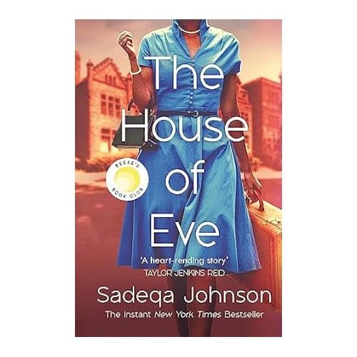 The House Of Eve - Johnson, Sadeqa