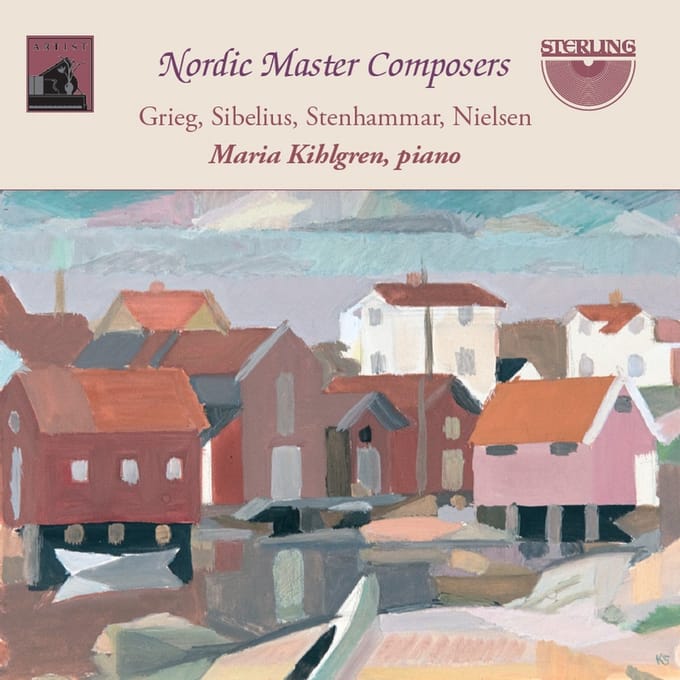 Maria Kihlgren - Piano Works: Nordic Master Composers (CD)