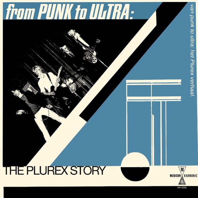From Punk To Ultra: The Plurex Story - Various