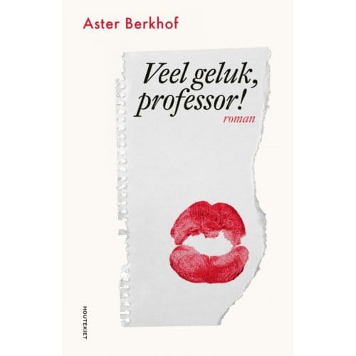 Veel Geluk, Professor - Aster Berkhof