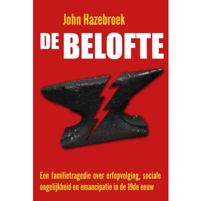 De Belofte - John Hazebroek